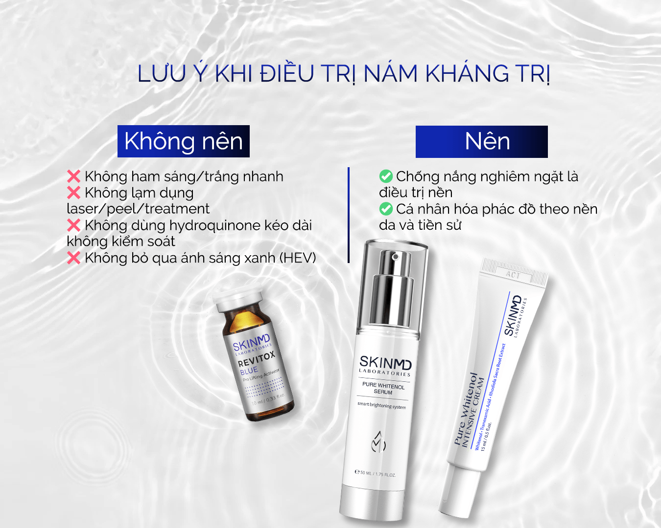 Để nám kháng trị không tái phát cần tuân theo những lưu ý nghiêm ngặt