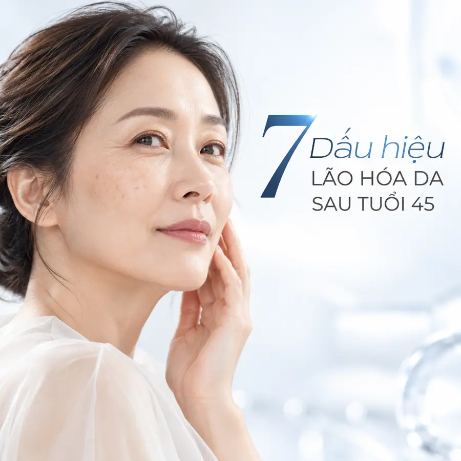 7 Dau Hieu Lao Hoa Da Sau Tuoi 45